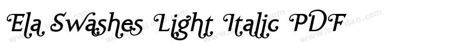 Ela Swashes Light Italic PDF字体转换
